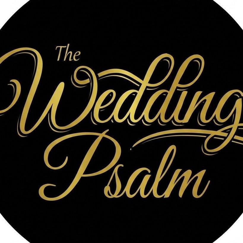 The Wedding Psalm