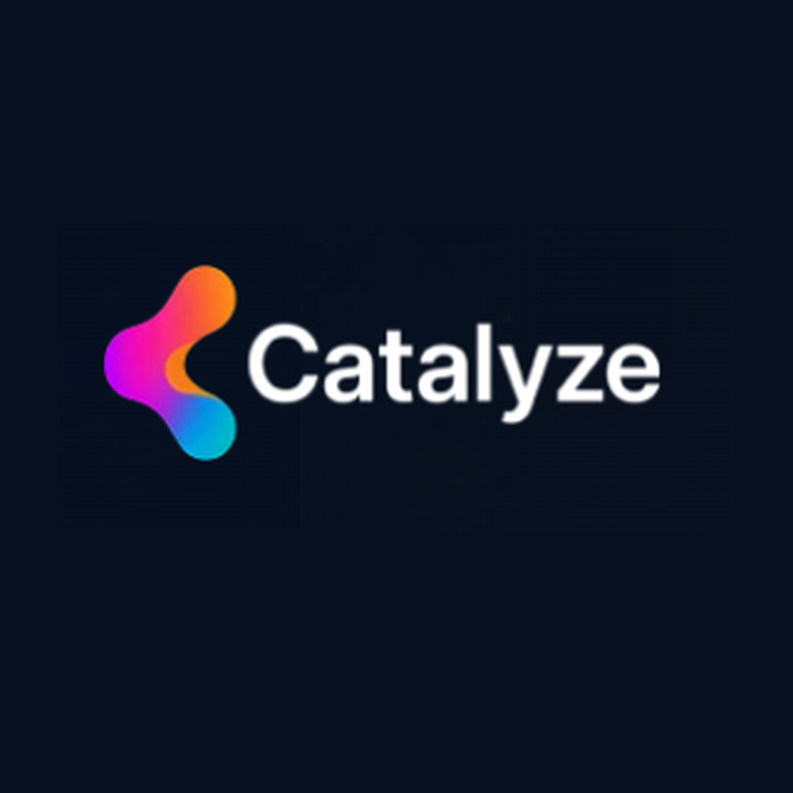 Catalyze
